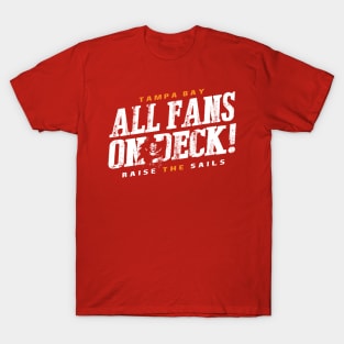All Fans on Deck T-Shirt